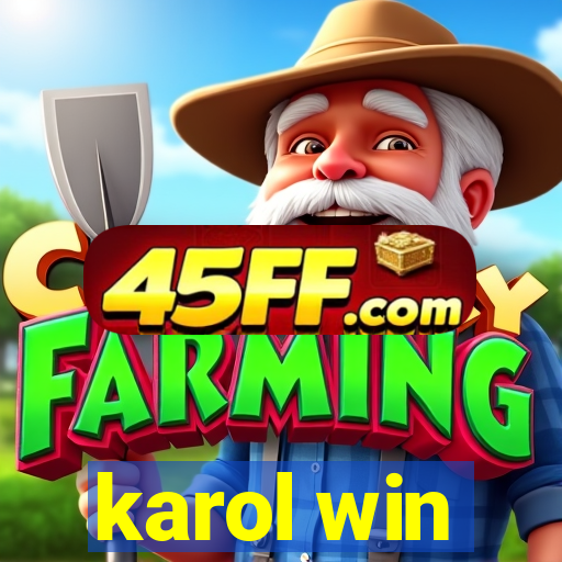 karol win
